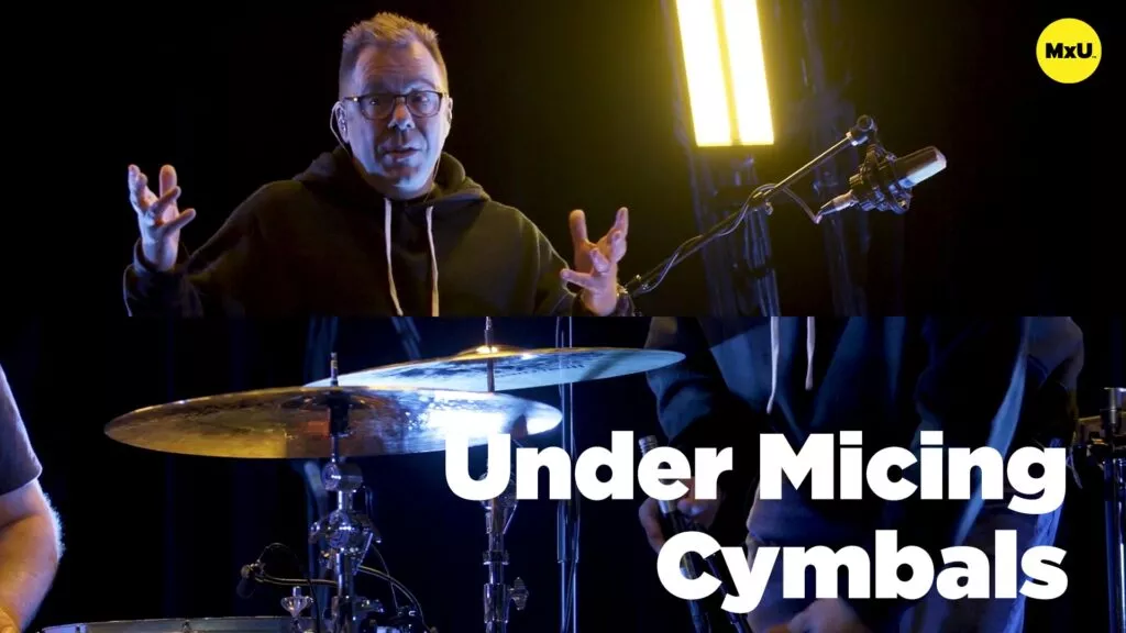 Under Micing Cymbals
