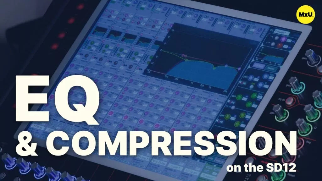 EQ & Compression on the SD12