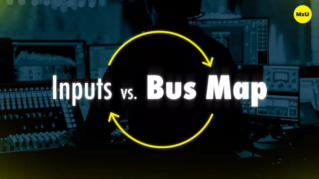 Inputs vs Bus Map