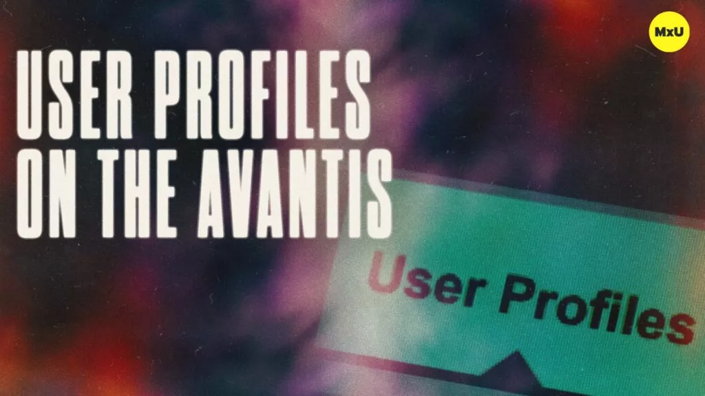 User Profiles on the Avantis