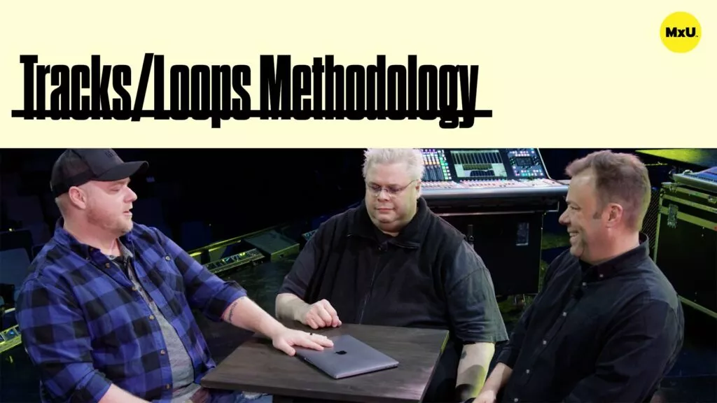 Tracks/Loops Methodology