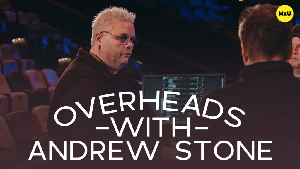 Overheads with Andrew Stone