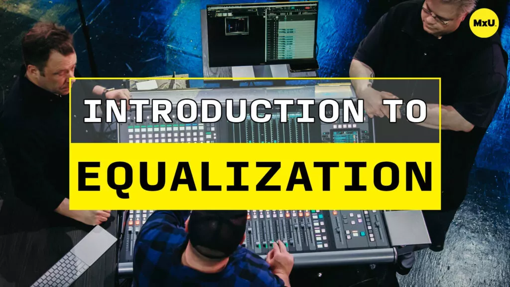 Introduction to Equalization