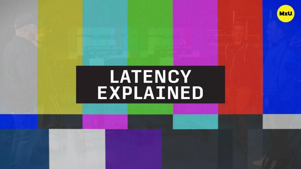 Latency Explained