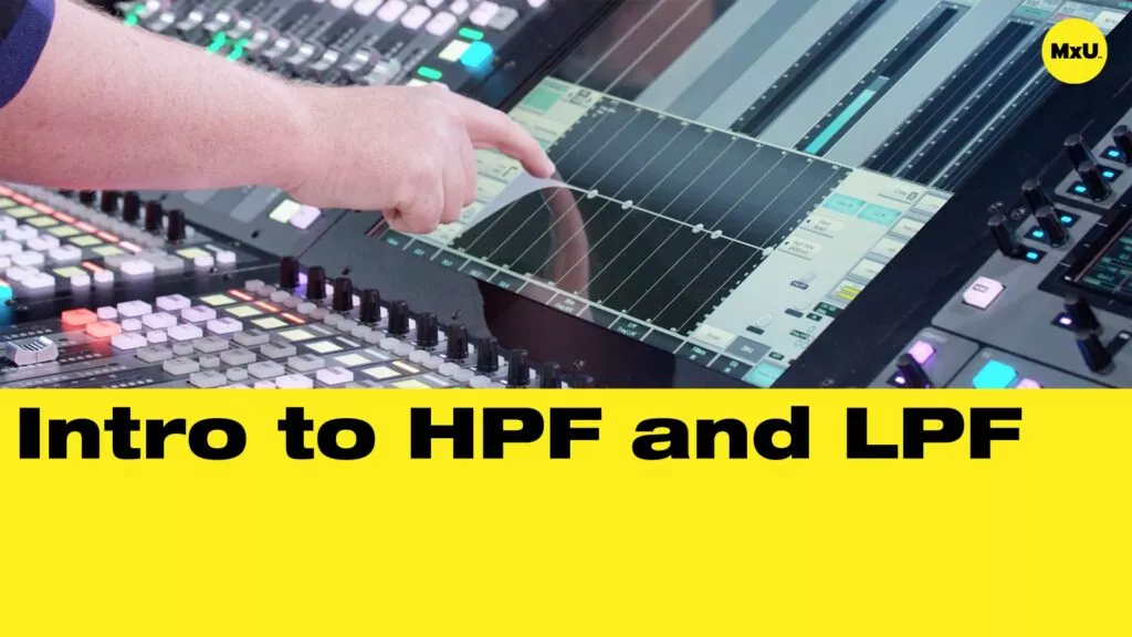 Introduction to HPF and LPF
