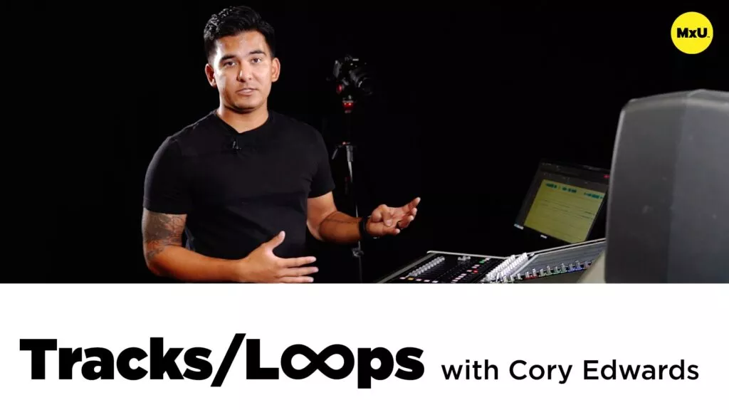 Tracks/Loops with Cory Edwards