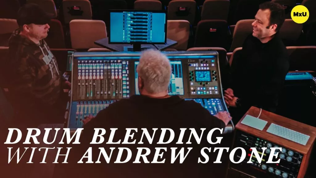 Drum Blending with Andrew Stone