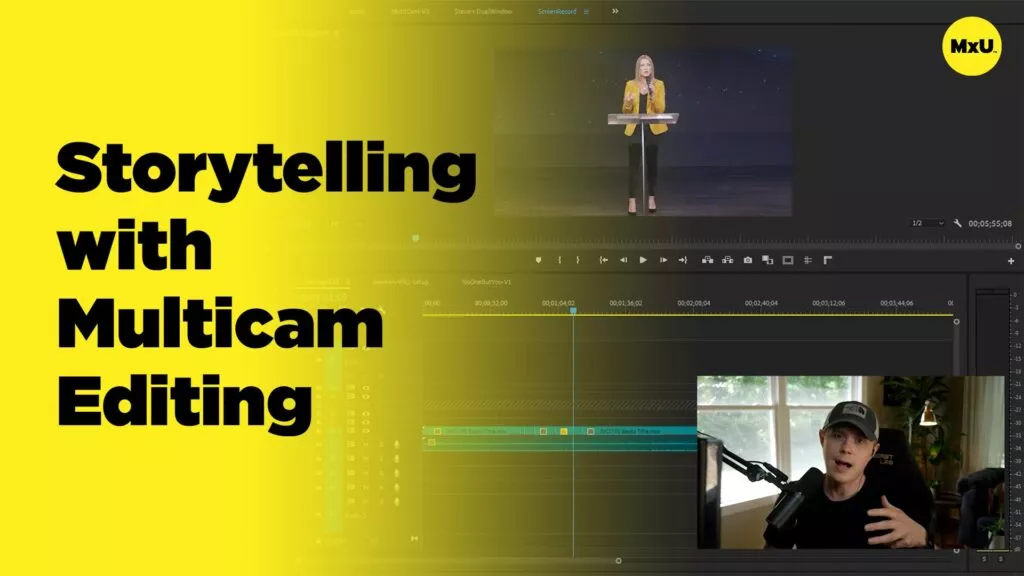 Storytelling with Multicam Editing