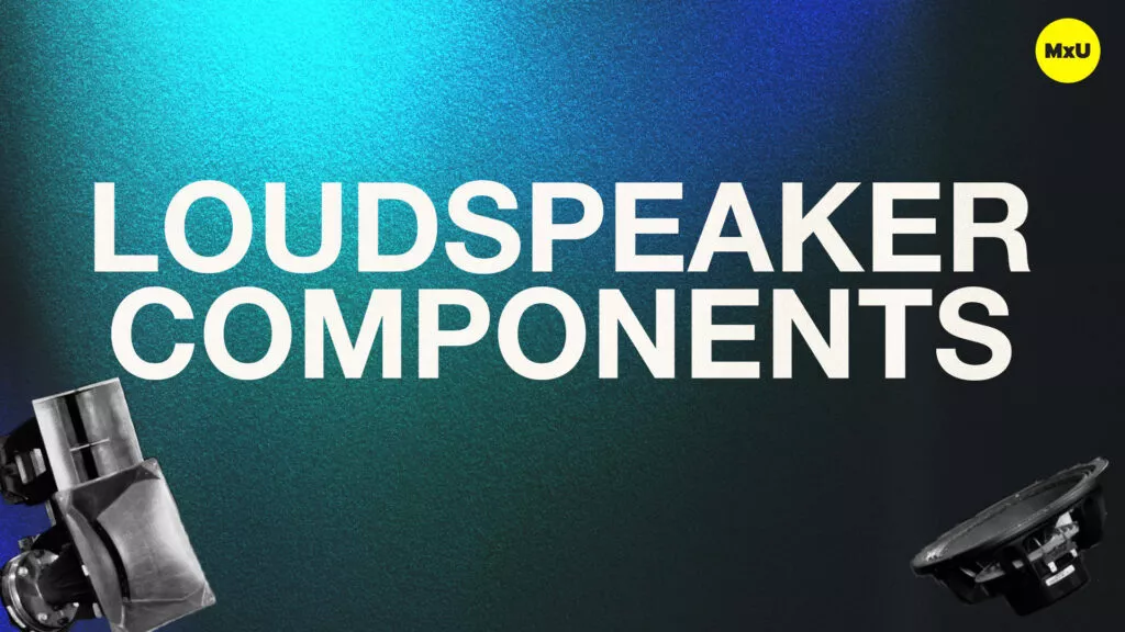 Loudspeaker Components