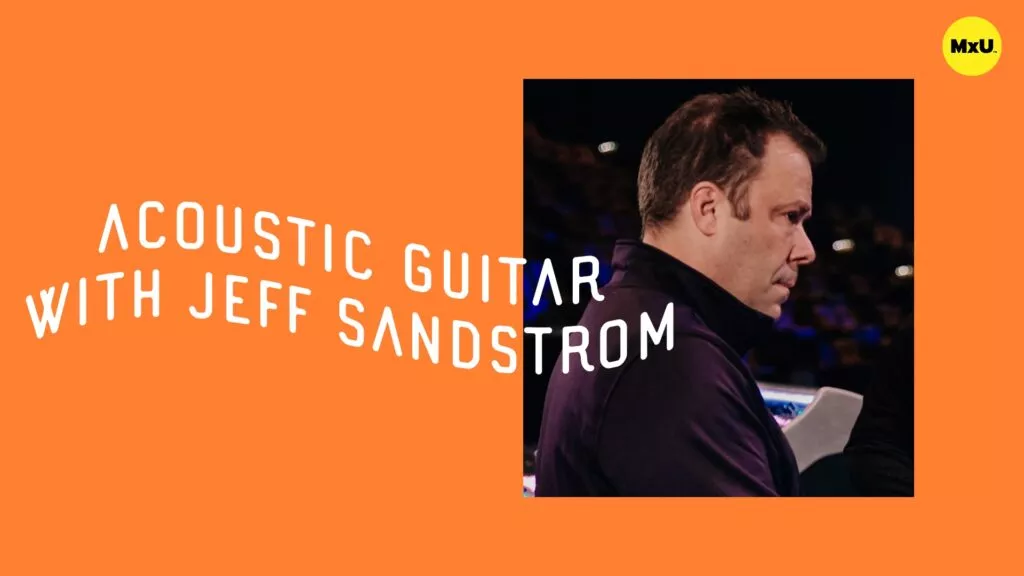 Acoustic Guitar with Jeff Sandstrom