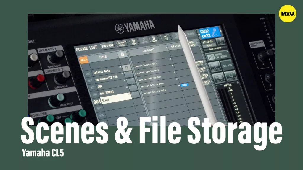 Scenes & File Storage on the Yamaha CL5